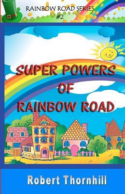 Super poderes del camino del arco iris