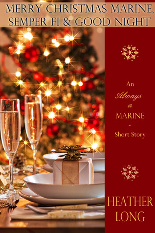 Merry Christmas Marine, Semper Fi y buenas noches