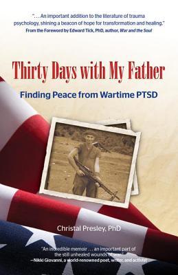Treinta días con mi padre: Encontrar la paz desde el PTSD en tiempo de guerra