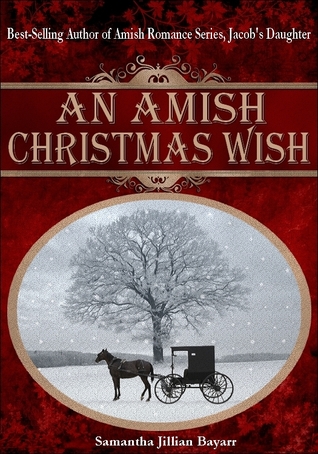 Un deseo de la Navidad de Amish / la oración de la Navidad