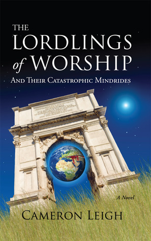 Los Lordlings de la adoración y sus Mindrides catastróficos