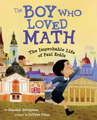 El niño que amaba las matemáticas: La vida improbable de Paul Erdos