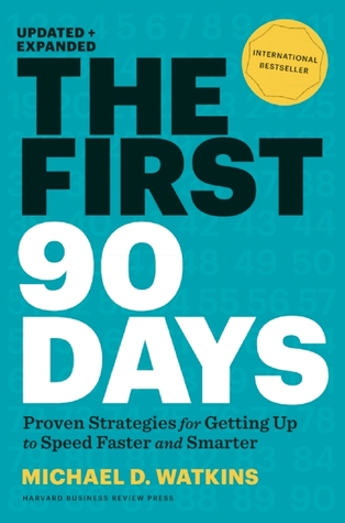 Los primeros 90 días, actualizados y ampliados: Estrategias críticas de éxito para nuevos líderes en todos los niveles
