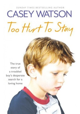 Demasiado daño para quedarse: La verdadera historia de una búsqueda desesperada de un chico preocupado por un hogar amoroso
