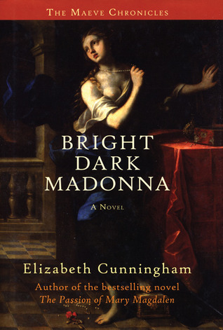 Madonna oscura brillante