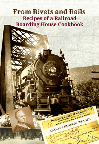 De remaches y rieles, recetas de un libro de recetas de la pensión de ferrocarril