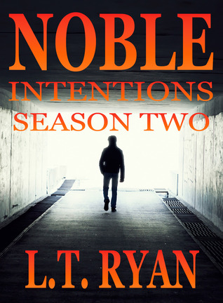 Noble Intentions: Temporada Dos