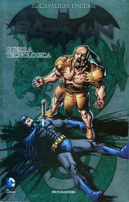 Batman - Il Cavaliere Oscuro n. 10: Guerra Tecnologica