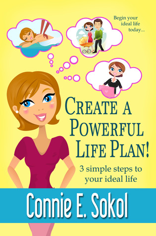 Crear un plan de vida de gran alcance! 3 sencillos pasos para su vida ideal