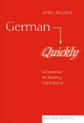 Alemán Rápidamente: Una Gramática para Leer Alemán
