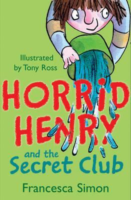 Horrid Henry y el club secreto