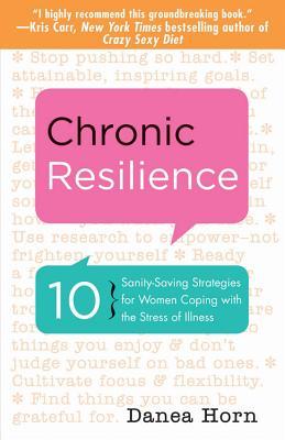 Resiliencia crónica: 10 Estrategias de ahorro de salud para las mujeres que hacen frente al estrés de la enfermedad