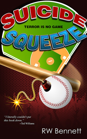 Suicide Squeeze (La Cuarta Serie Outfielder, # 1)