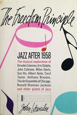 El Principio de la Libertad: Jazz Después de 1958