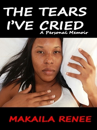 Las lágrimas que he llorado: una memoria personal