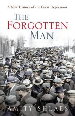 El hombre olvidado: una nueva historia de la Gran Depresión
