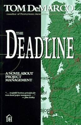La fecha límite: Una novela sobre la gestión de proyectos