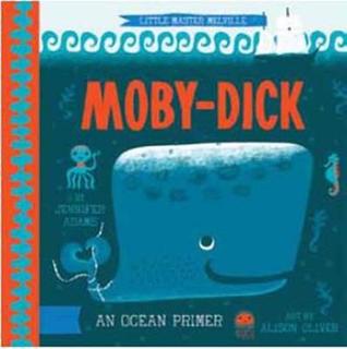Moby Dick: Un primer de BabyLit Ocean