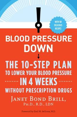 Presión arterial baja: el plan de 10 pasos para bajar la presión arterial en 4 semanas - sin receta médica