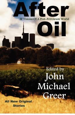 Después del petróleo: SF Visiones de un mundo post-petróleo