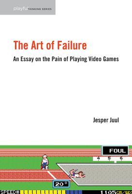 El arte del fracaso: un ensayo sobre el dolor de jugar videojuegos