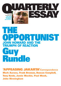El oportunista: John Howard y el triunfo de la reacción