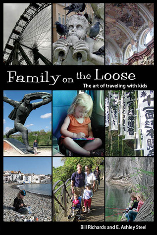 Family on the Loose: El arte de viajar con niños