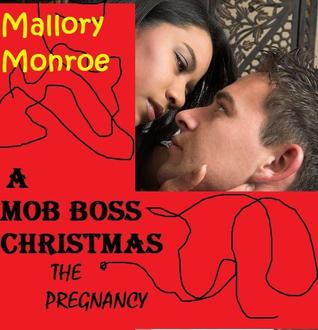 Mob Boss Navidad: El Embarazo