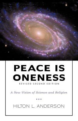 La paz es la unidad: una nueva visión de la ciencia y la religión