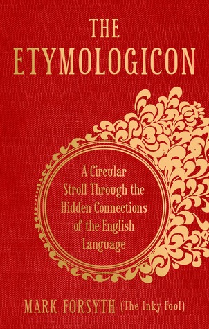 El Etymologicon: un paseo circular a través de las conexiones ocultas de la lengua inglesa