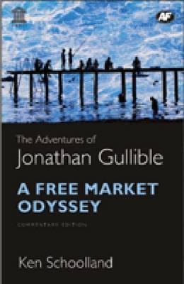 Las aventuras de Jonathan Gullible: Una odisea del mercado libre