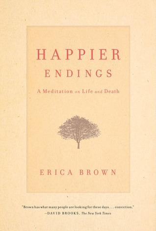 Finales felices: una meditación sobre la vida y la muerte