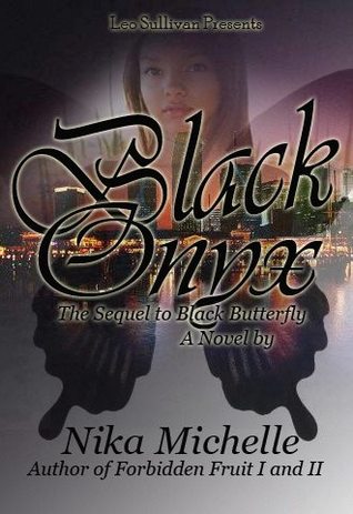 Black Onyx: La secuela de la mariposa negra