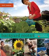 Raíces del patio trasero: lecciones sobre la vida local de 35 agricultores urbanos