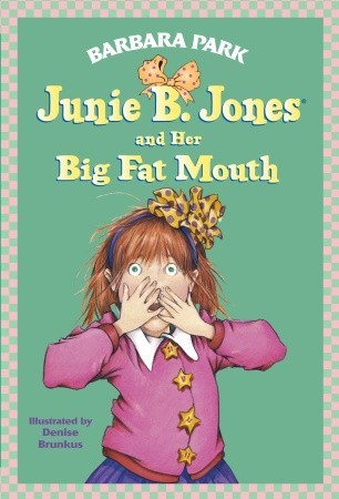 Junie B. Jones y su gran boca gorda