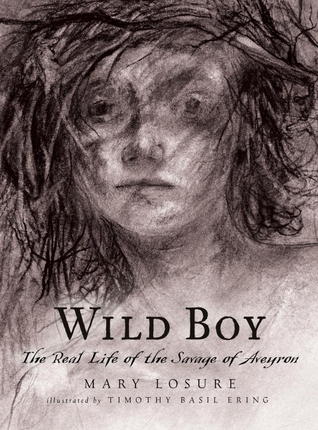 Wild Boy: La vida real de los salvajes de Aveyron