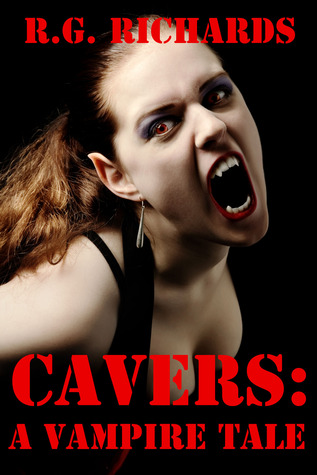 Cavers: A Vampire Tale