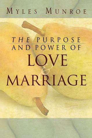 Propósito y Poder del Amor y del Matrimonio