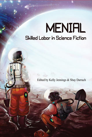 Menial: Trabajo calificado en ciencia ficción