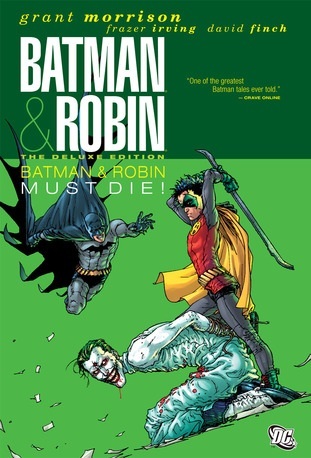 Batman & Robin: ¡Batman y Robin deben morir!