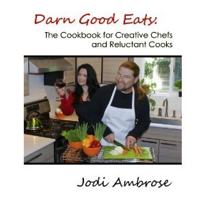 Darn Good Eats: El libro de cocina para cocineros creativos y cocineros renuentes