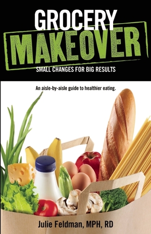 Grocery Makeover: una guía de pasillo-por-pasillo para una alimentación más sana