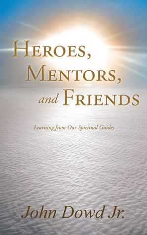 Héroes Mentores y Amigos