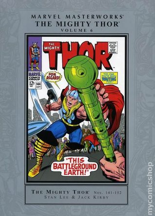 Marvel Masterworks: El poderoso Thor, vol. 6