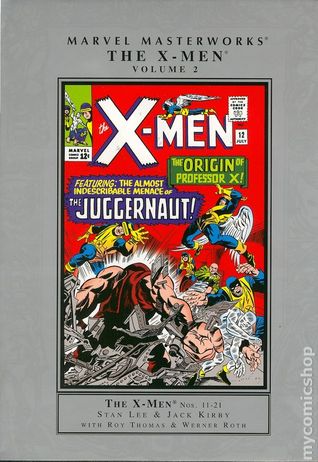 Marvel Masterworks: Los X-Men, Vol. 2