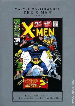 Marvel Masterworks: Los X-Men, Vol. 4