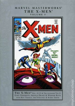 Marvel Masterworks: Los X-Men, Vol. 5