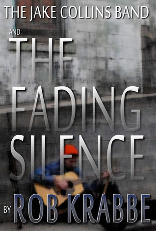 La banda de Jake Collins: el silencio de desvanecimiento