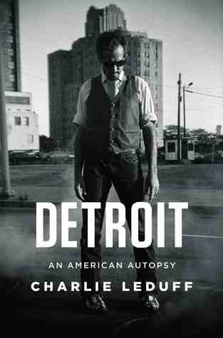 Detroit: Una Autopsia Americana