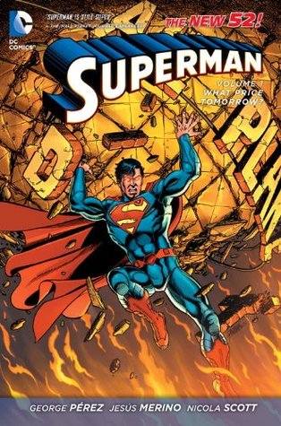 Superman, Volumen 1: ¿Qué precio mañana?